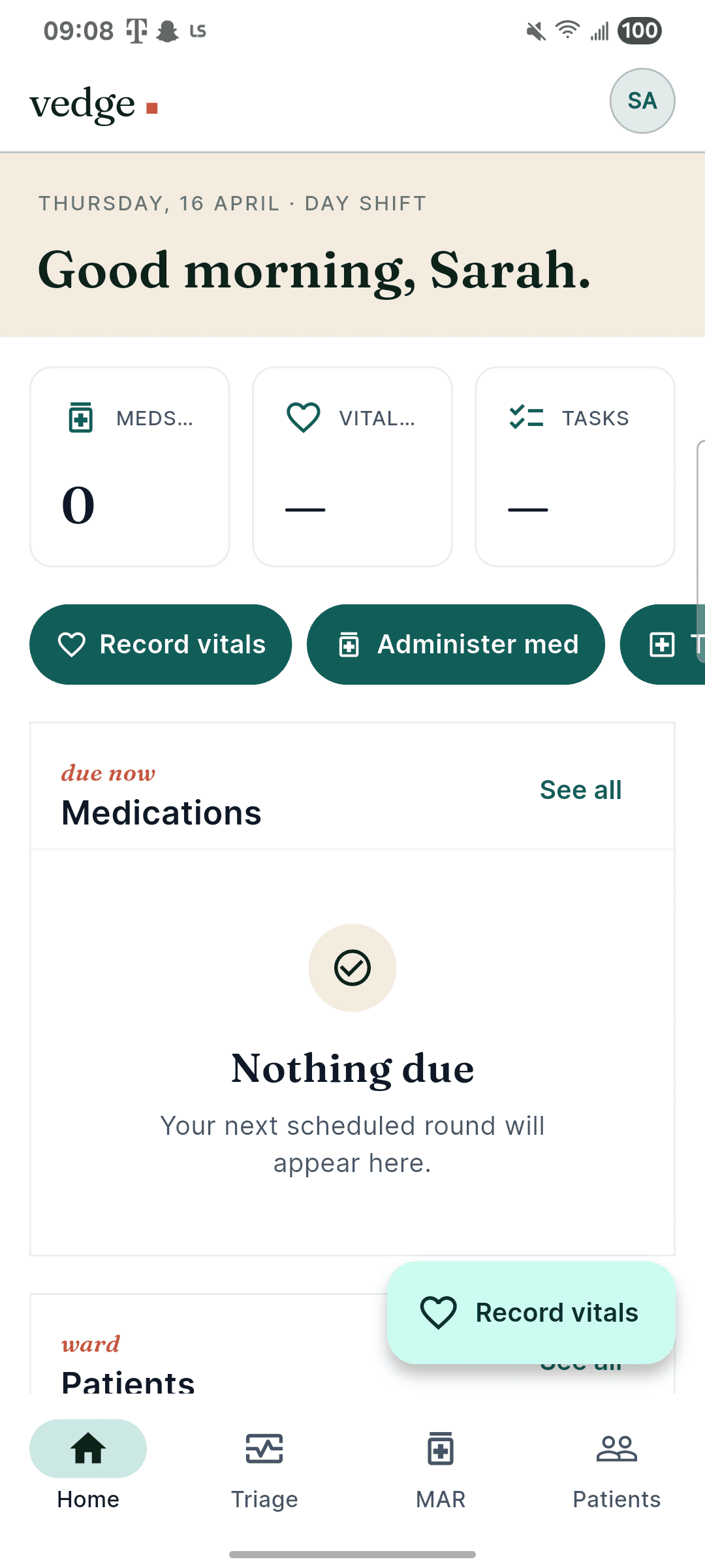 Nurse home screen on Vedge Staff showing today's shift, 3 counter cards, and medications due now.